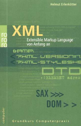 Cover image : XML. Extensible Markup Language von Anfang an.