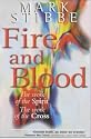 Fire and Blood: The Work of the Spirit, the Work of the Cross