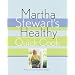 Martha Stewart's Healthy Quick Cook