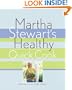 Martha Stewart's Healthy Quick Cook