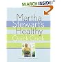 Martha Stewart's Healthy Quick Cook