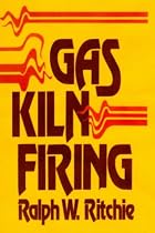 Gas Kiln Firing (Crafts (Hardcover Ritchie Unlimited))