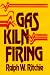 Gas Kiln Firing (Crafts (Hardcover Ritchie Unlimited))