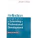 Reflection in Learning and Professional Development: Theory and Practice