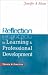 Reflection in Learning and Professional Development: Theory and Practice