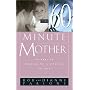 The Sixty Minute Mother: An Hour of Reading for a Lifetime of Love
