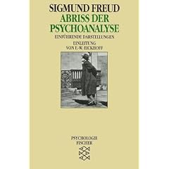 Abri� der Psychoanalyse / Das Unbehagen in der Kultur.