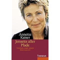 Jenseits aller Pfade. Visionen einer neuen Spiritualität