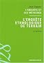 L'enqu�te ethnologique de terrain : L'enqu�te et ses m�thodes
