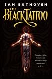 The Black Tattoo