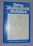 Using Multivariate Statistics