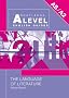 The Language of Literature (Routledge A Level English Guides)