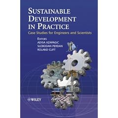 Sustainable Development in Practice: Case Studies for Engineers and Scientists