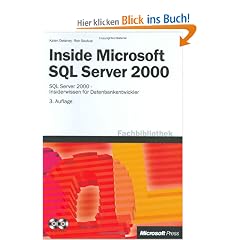 Inside Microsoft SQL Server 2000 - Insiderwissen f�r Datenbankentwickler, m. 2 CD-ROMs