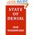 State of Denial: Pt. 3: Bush at War (Bush at War Part 3)