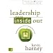Leadership from the Inside Out: Examining the Inner Life of a Healthy Church Leader (Leadership Network Innovation Series, The)