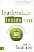 Leadership from the Inside Out: Examining the Inner Life of a Healthy Church Leader (Leadership Network Innovation Series, The)