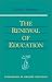 Book The Renewal of Education: Lectures Delivered in Basel, Switzerland, April 20-May 16, 1920 (Foundations of Waldorf Education, 9) (Foundations of Waldor
