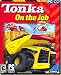 Software : Tonka On The Job - jc