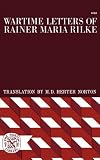 Wartime Letters of Rainer Maria Rilke