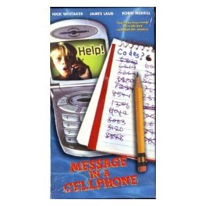 Message in a Cell Phone [VHS]