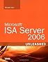 Microsoft ISA Server 2006 Unleashed