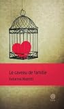 Le caveau de famille