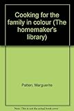 Cooking for the family in colour