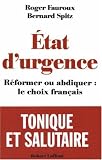 Etat d'urgence : R�former ou abdiquer, le choix fran�ais