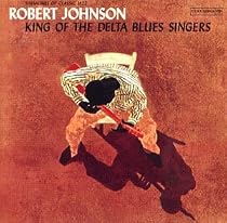 King Of The Delta Blues Singers