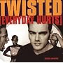 Twisted [CD 1]