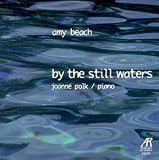 Beach: Piano Music, Vol. 1 - By the Still Waters