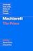 Machiavelli: The Prince (Cambridge Texts in the History of Political Thought)