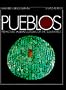 Pueblos: Prehistoric Indian Cultures of the Southwest