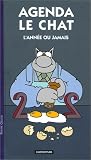 Revue Casterman  / Le Chat, L'année ou jamais : Mini-Agenda 2002