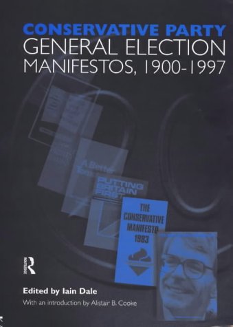 Conservative Party General Election Manifestos, 1900-1997