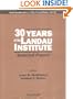 30 Years of the Landau Institute: Selected Papers (World Scientific Series in 20th Century Physics)