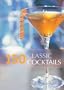 150 Classic Cocktails