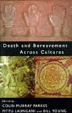 Death and Bereavement Across Cultures