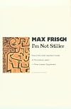 I'm Not Stiller (Swiss Literature)