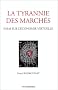 La tyrannie des march�s