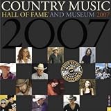 Country Music Hall of Fame 2007 Wall Calendar