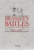 Brassey's battles : 3,500 years of conflict, campaigns and wars from A-Z