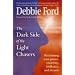 Dark Side of the Light Chasers: Reclaiming Your Power, Creativity, Brilliance and Dreams
