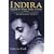 Indira: The Life of Indira Nehru Gandhi