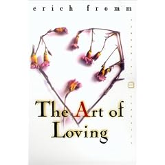 The Art of Loving (Perennial Classics)