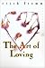 The Art of Loving (Perennial Classics)