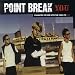 Point Break - You Pt.1
