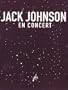 Johnson;Jack 2008 En Concert