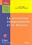 La prestation compensatoire et le divorce